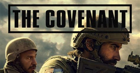 The Covenant ! Une histoire poignante de fraternité dans le contexte explosif de la guerre en Irak ?